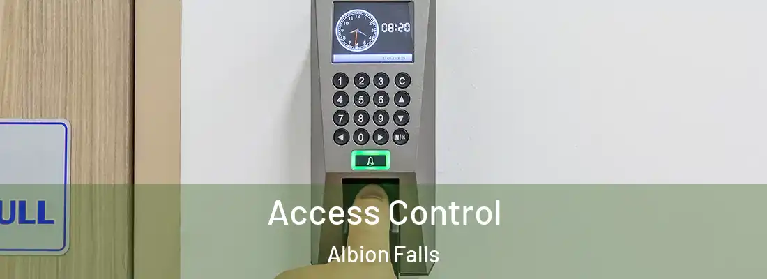 Access Control Albion Falls