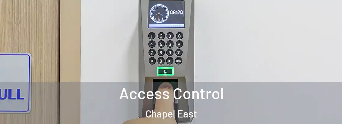 Access Control Chapel East