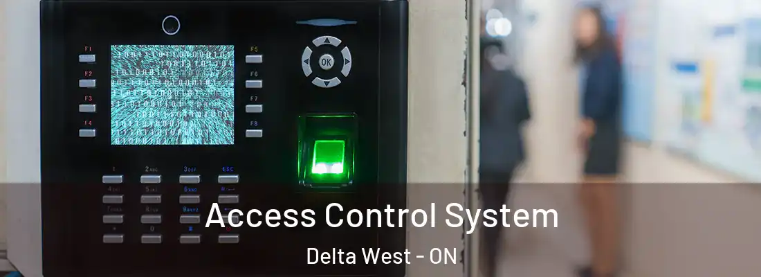  Access Control System Delta West - ON
