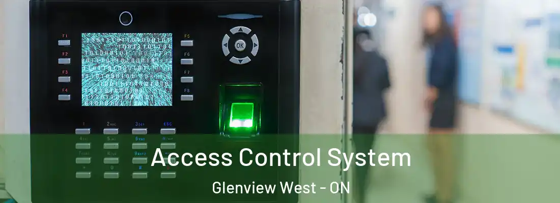  Access Control System Glenview West - ON