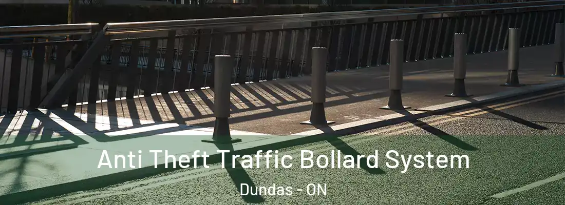  Anti Theft Traffic Bollard System Dundas - ON