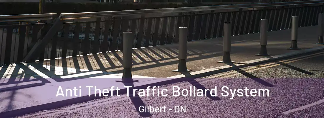  Anti Theft Traffic Bollard System Gilbert - ON