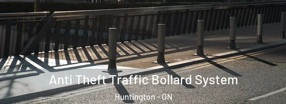 Anti Theft Traffic Bollard System Huntington - ON