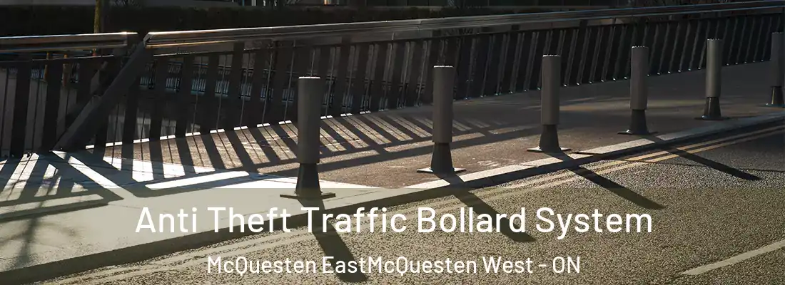  Anti Theft Traffic Bollard System McQuesten EastMcQuesten West - ON