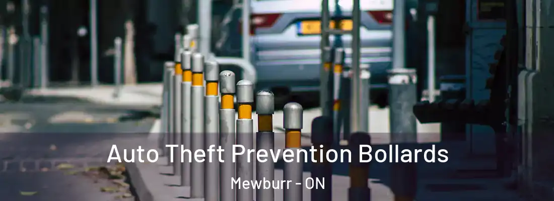  Auto Theft Prevention Bollards Mewburr - ON