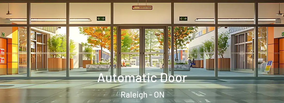  Automatic Door Raleigh - ON