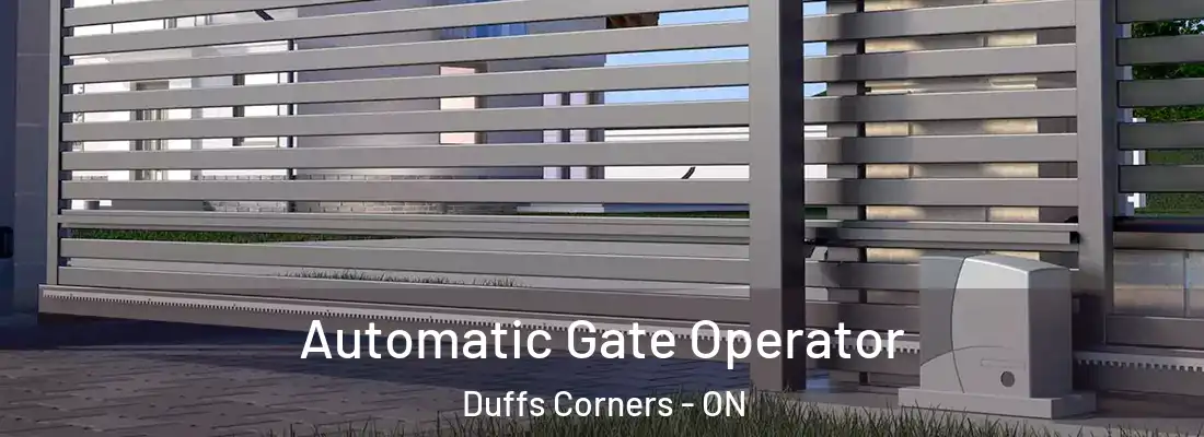  Automatic Gate Operator Duffs Corners - ON