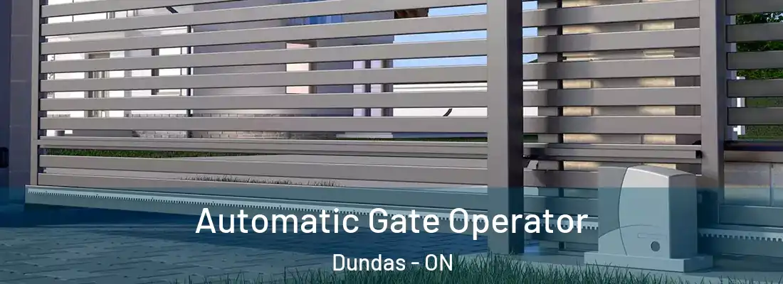  Automatic Gate Operator Dundas - ON