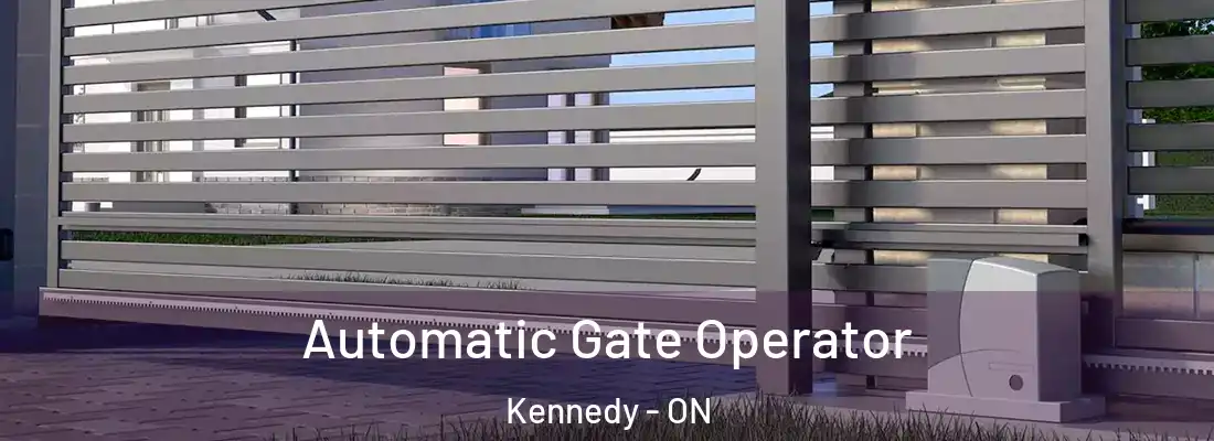  Automatic Gate Operator Kennedy - ON