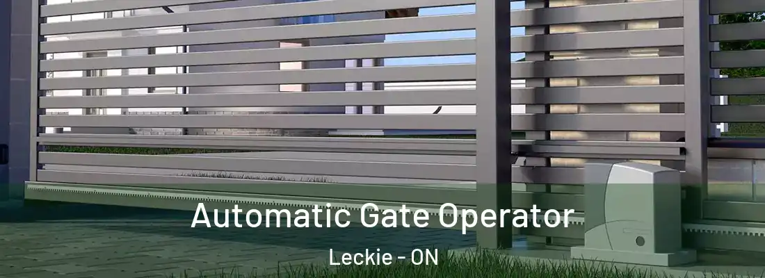  Automatic Gate Operator Leckie - ON