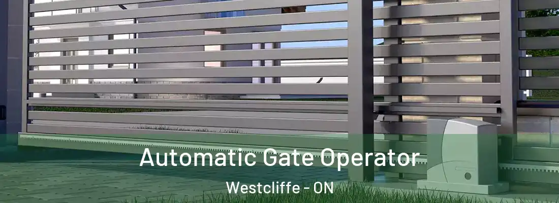  Automatic Gate Operator Westcliffe - ON