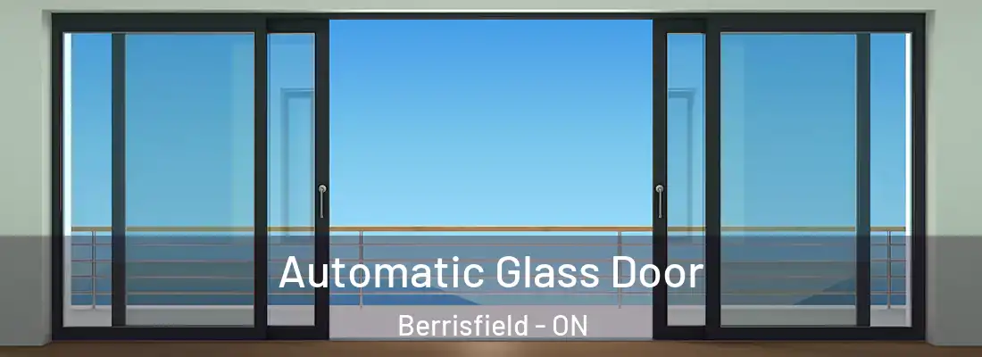  Automatic Glass Door Berrisfield - ON