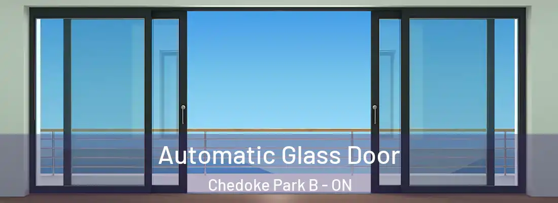  Automatic Glass Door Chedoke Park B - ON
