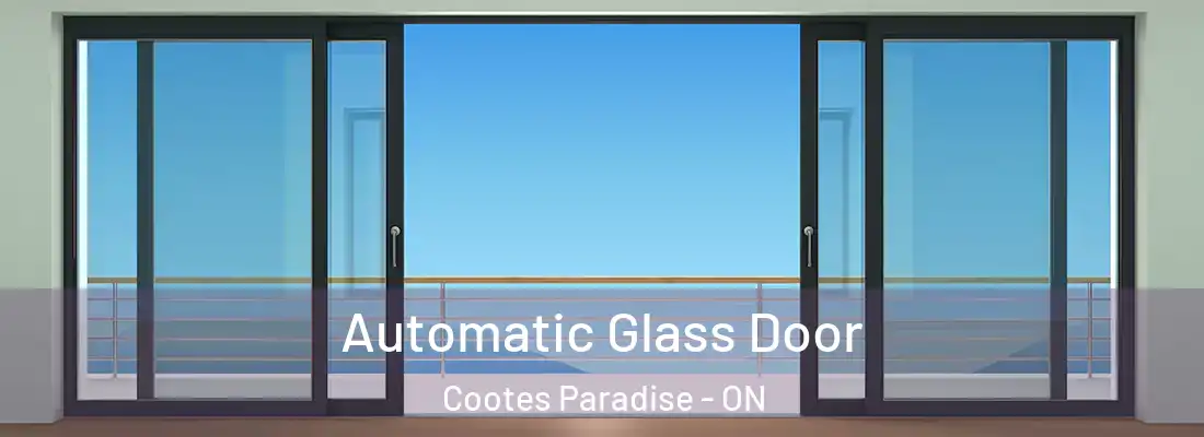  Automatic Glass Door Cootes Paradise - ON