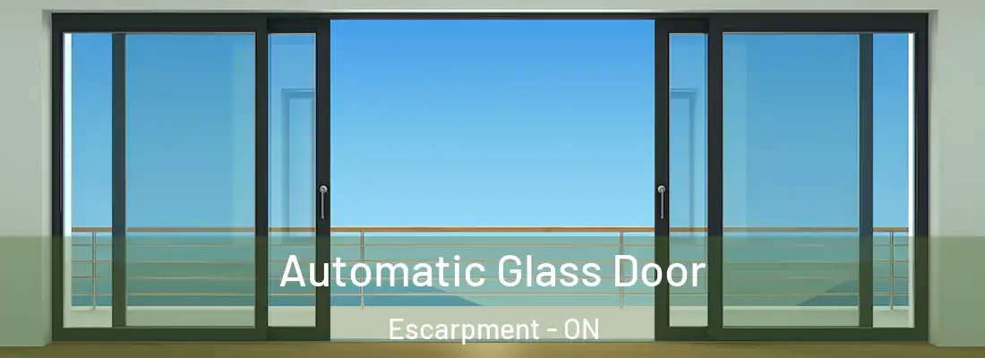  Automatic Glass Door Escarpment - ON