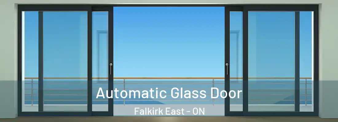  Automatic Glass Door Falkirk East - ON