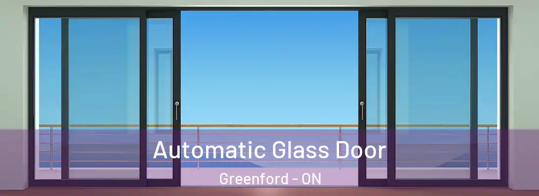  Automatic Glass Door Greenford - ON