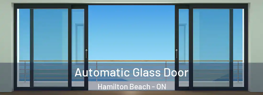  Automatic Glass Door Hamilton Beach - ON