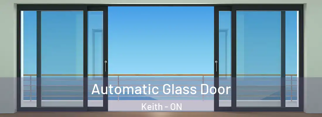  Automatic Glass Door Keith - ON