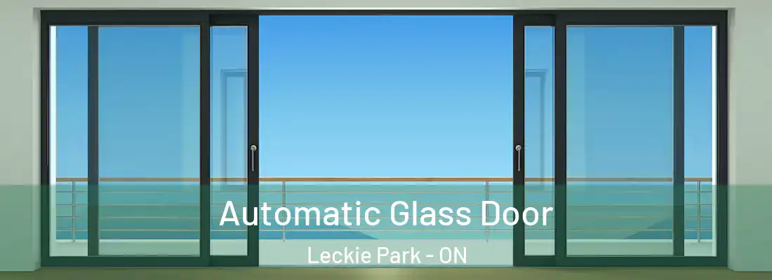  Automatic Glass Door Leckie Park - ON