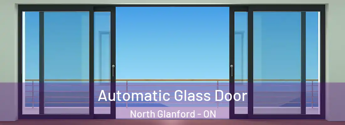 Automatic Glass Door North Glanford - ON