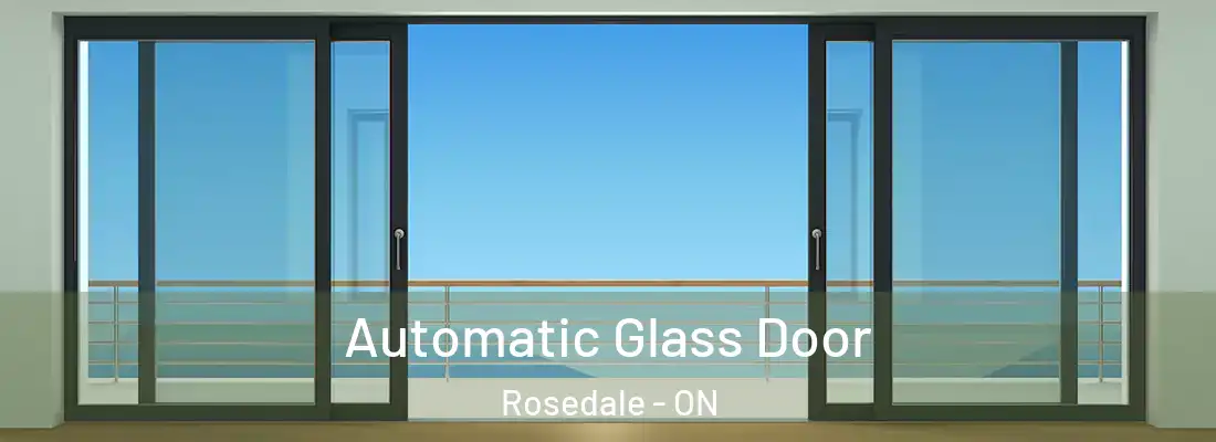  Automatic Glass Door Rosedale - ON