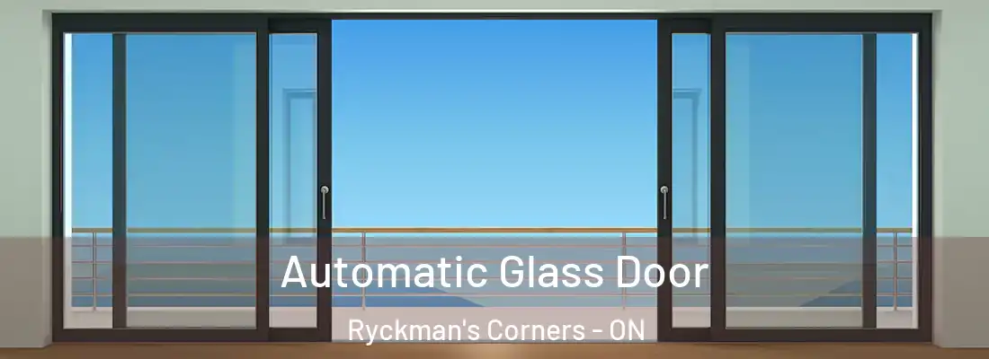  Automatic Glass Door Ryckman's Corners - ON