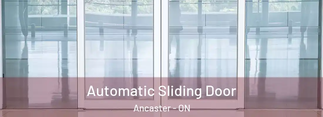  Automatic Sliding Door Ancaster - ON