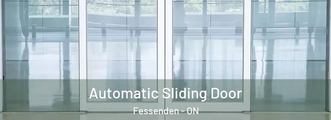  Automatic Sliding Door Fessenden - ON