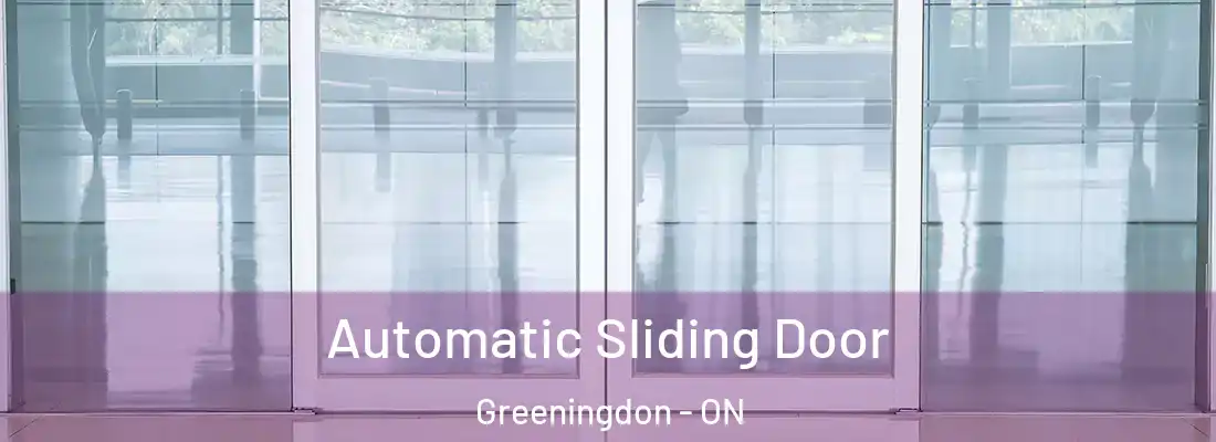  Automatic Sliding Door Greeningdon - ON