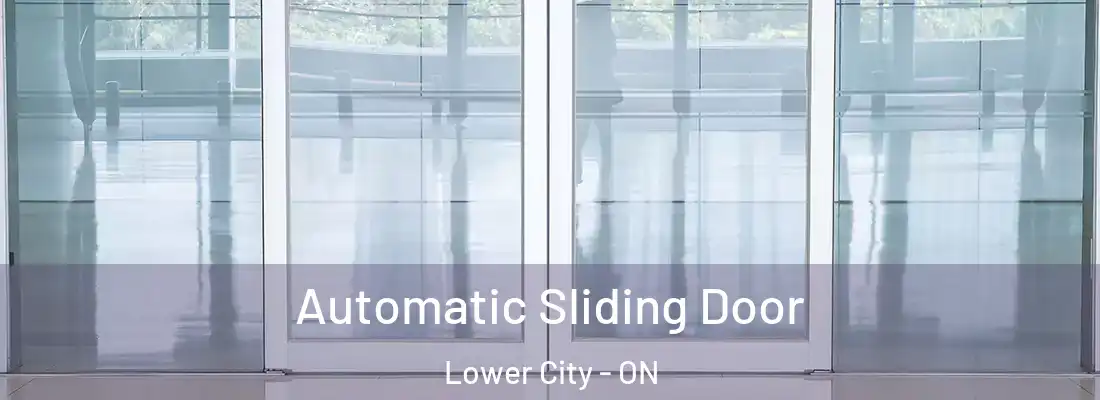  Automatic Sliding Door Lower City - ON