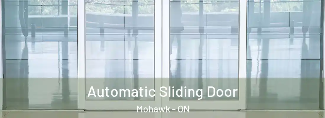  Automatic Sliding Door Mohawk - ON