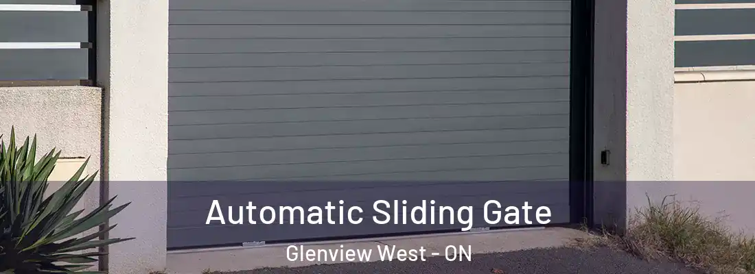  Automatic Sliding Gate Glenview West - ON
