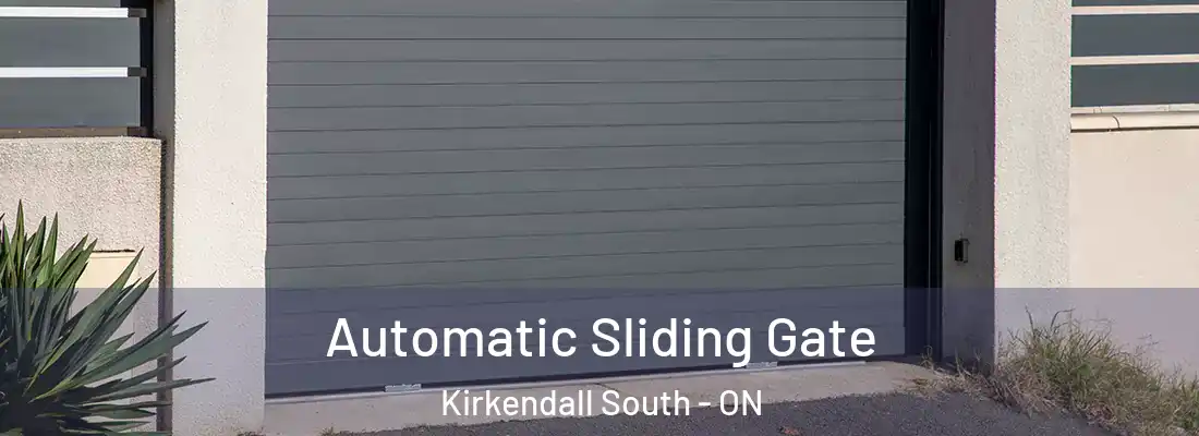  Automatic Sliding Gate Kirkendall South - ON
