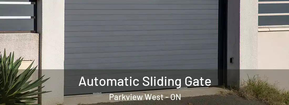  Automatic Sliding Gate Parkview West - ON