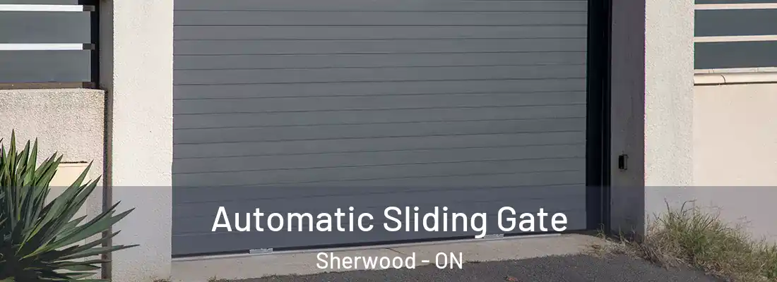  Automatic Sliding Gate Sherwood - ON