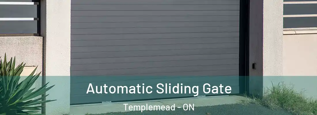  Automatic Sliding Gate Templemead - ON