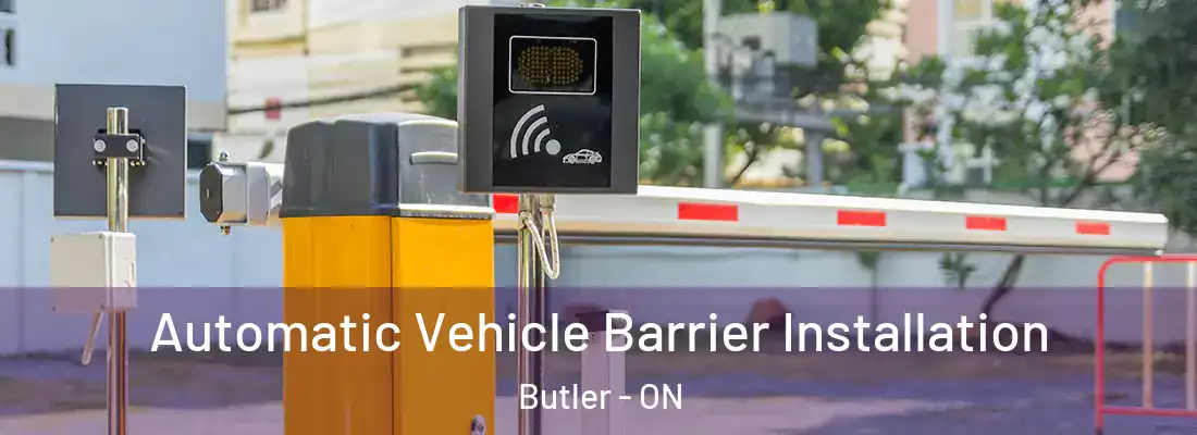 Automatic Vehicle Barrier Installation Butler - ON