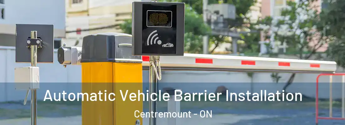  Automatic Vehicle Barrier Installation Centremount - ON