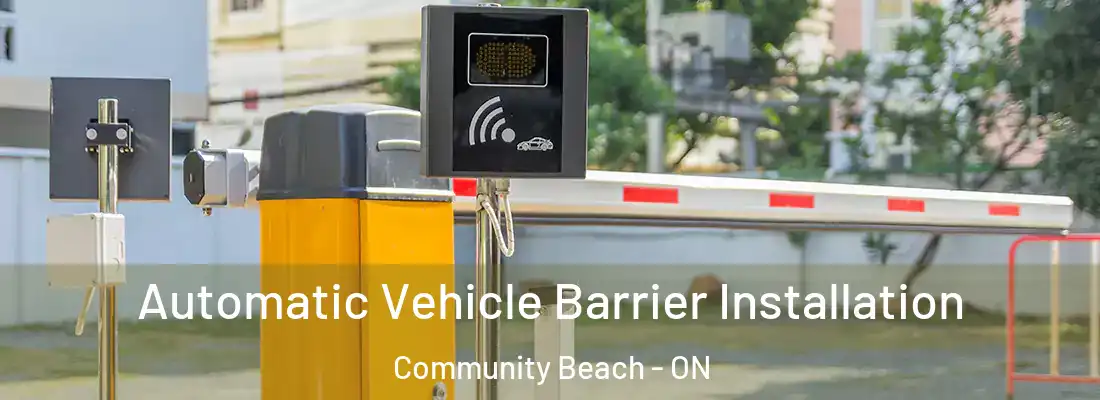  Automatic Vehicle Barrier Installation Community Beach - ON