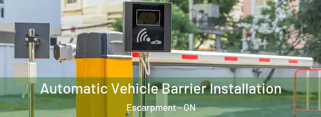  Automatic Vehicle Barrier Installation Escarpment - ON