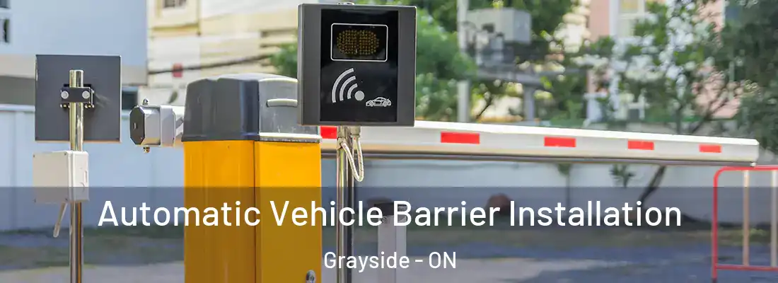  Automatic Vehicle Barrier Installation Grayside - ON