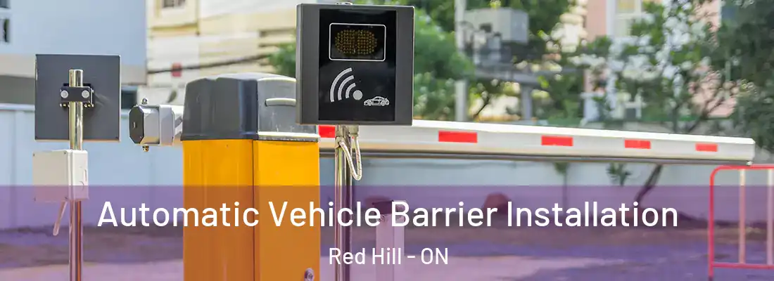  Automatic Vehicle Barrier Installation Red Hill - ON