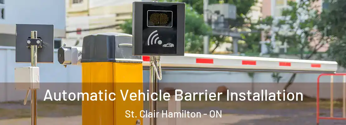  Automatic Vehicle Barrier Installation St. Clair Hamilton - ON
