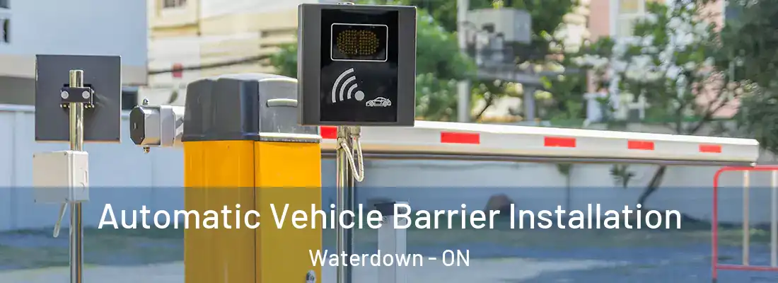  Automatic Vehicle Barrier Installation Waterdown - ON