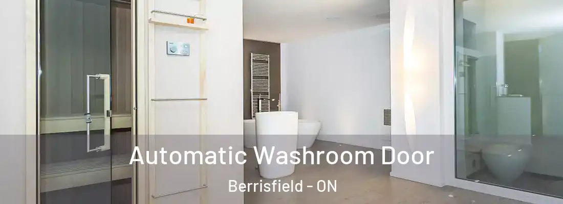  Automatic Washroom Door Berrisfield - ON