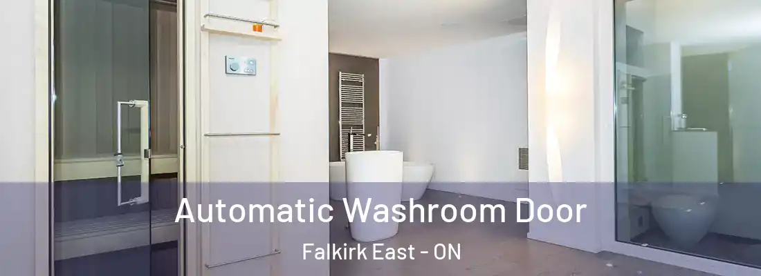  Automatic Washroom Door Falkirk East - ON
