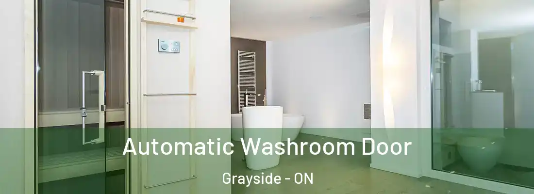  Automatic Washroom Door Grayside - ON