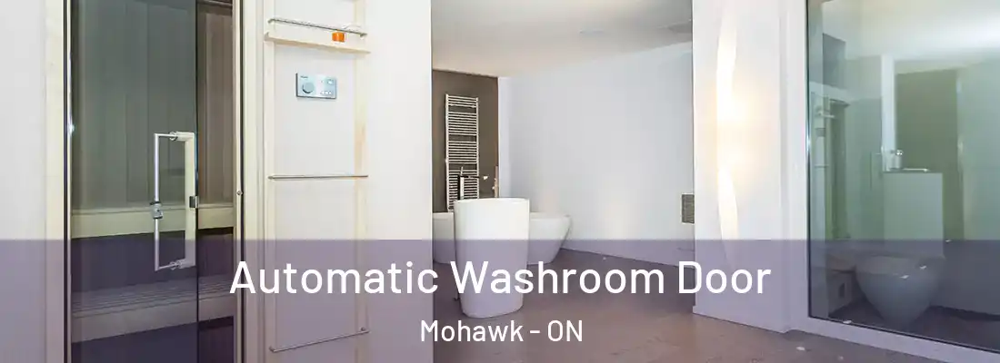  Automatic Washroom Door Mohawk - ON
