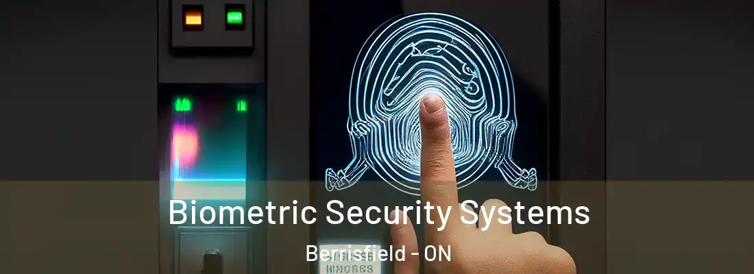  Biometric Security Systems Berrisfield - ON